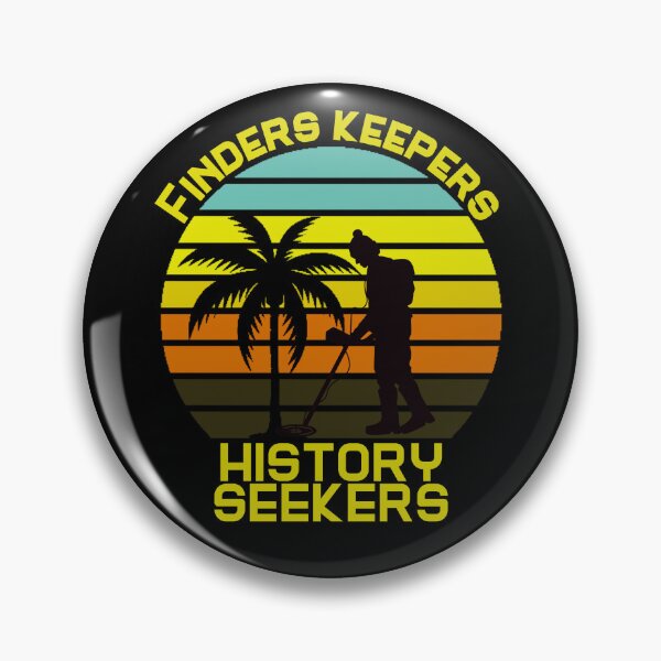 Item preview,  Metal Detector / Finders Keepers, History Seekers! designed and sold by Affyboss6.