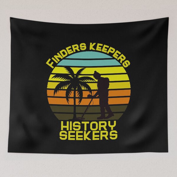 Item preview,  Metal Detector / Finders Keepers, History Seekers! designed and sold by Affyboss6.