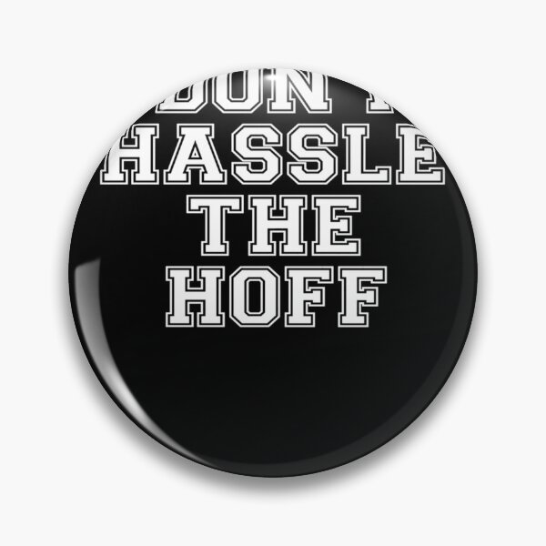 Item preview, Don't Hassle The Hoff  	 designed and sold by fnfuytkp86.