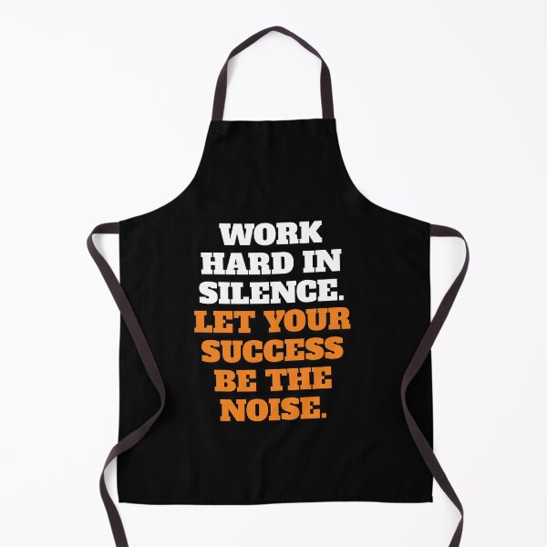 Item preview, Leadership quotes - Work hard in silence quote - Motivational men and women at work quotes designed and sold by ZingZone.