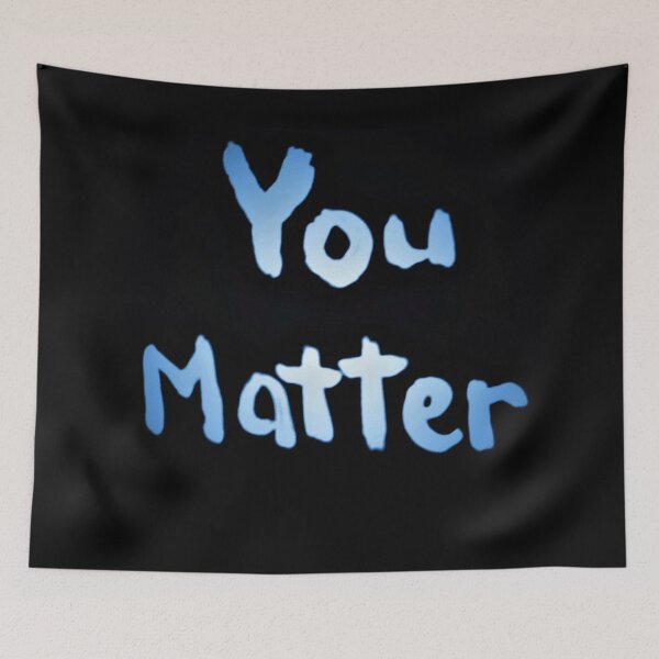 Item preview, You Matter Blue designed and sold by craftsbydaphy.