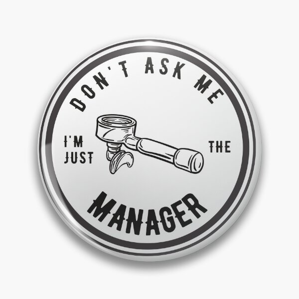 Artikelvorschau, Fragen Sie mich nicht, ich bin nur der Manager – für helle T-Shirts entworfen und verkauft von goldenanchor.