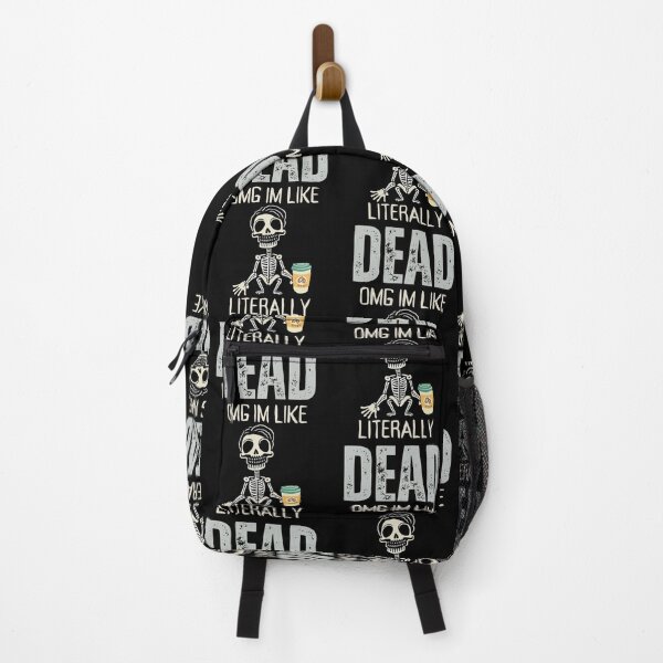 Item preview, OMG, I'm like literally Dead  designed and sold by YrtemmyS.