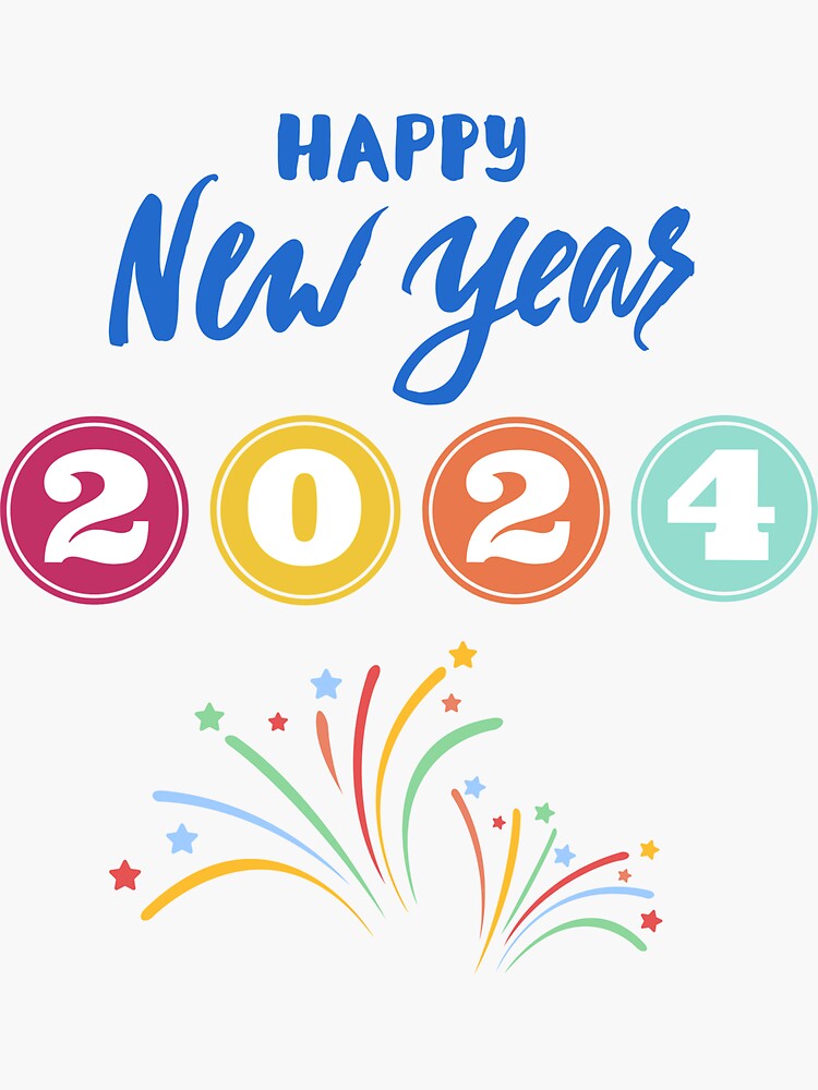 "Happy New Year 2024 2024 Celebrate 2024" Sticker for Sale by