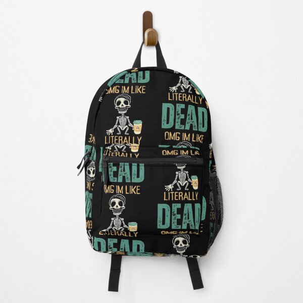 Item preview, OMG, I'm like literally Dead  designed and sold by YrtemmyS.