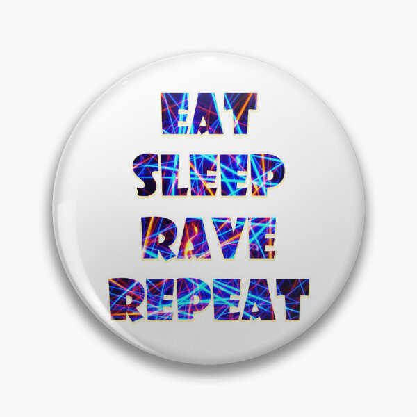 Item preview, Eat Sleep Rave Repeat T-Shirt... designed and sold by AbbeyCone22.