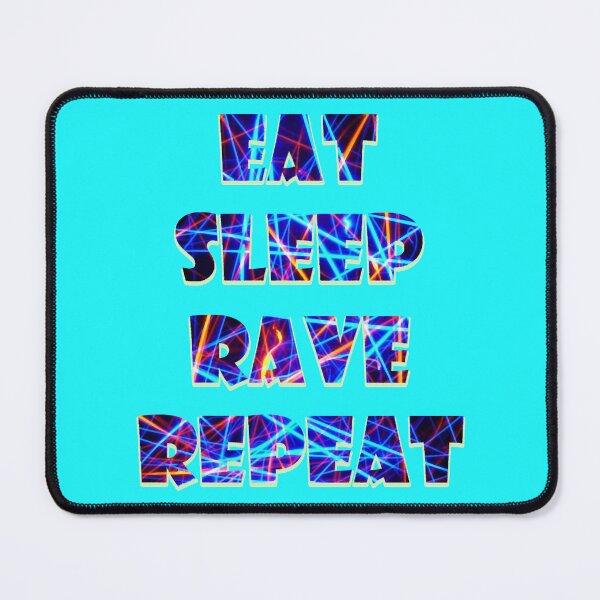 Item preview, Eat Sleep Rave Repeat T-Shirt... designed and sold by AbbeyCone22.
