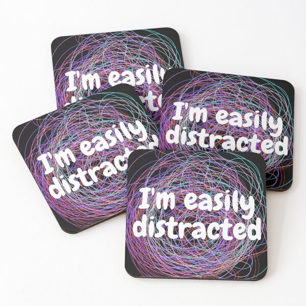 Item preview, I'm easily distracted White designed and sold by Entallya.