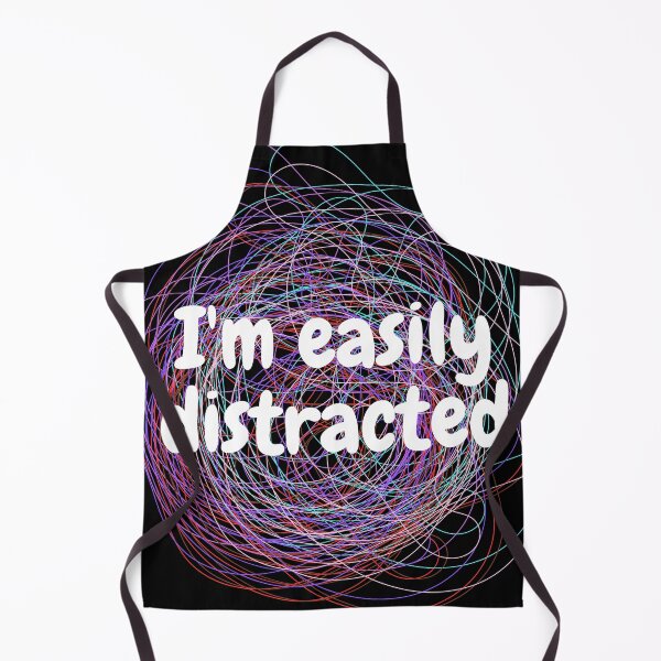 Item preview, I'm easily distracted White designed and sold by Entallya.