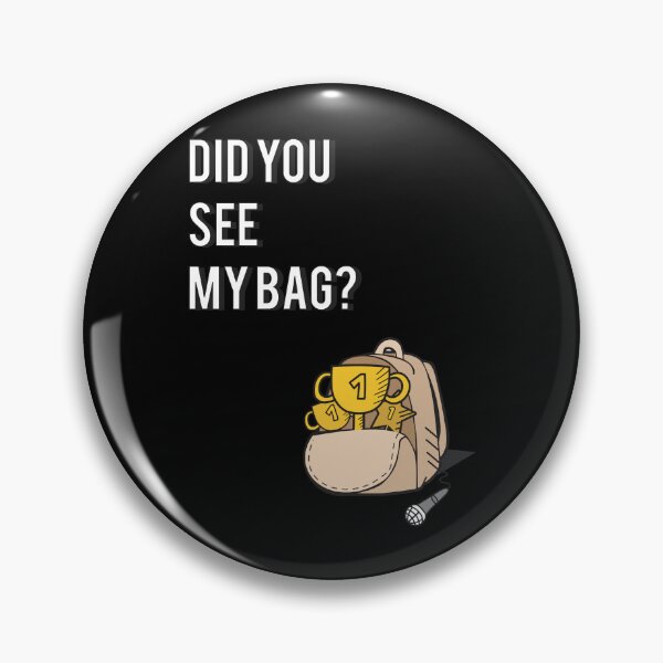 Item preview, Did you see my Bag designed and sold by CatinaReicher.