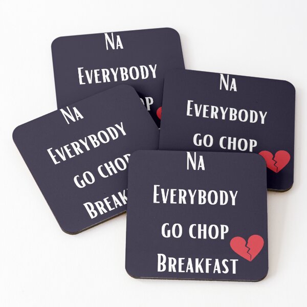 Item preview, Na Everybody Go Chop breakfast/ T-Shirt designed and sold by TemisTee.