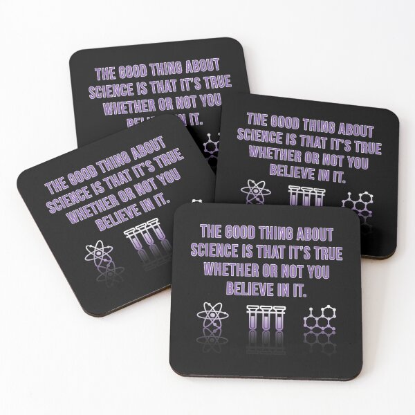 Item preview, Science Is True Whether Or Not You Believe In It-Funny  designed and sold by JohnOwensey.