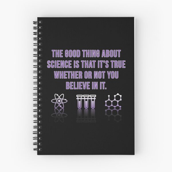 Item preview, Science Is True Whether Or Not You Believe In It-Funny designed and sold by JohnOwensey.