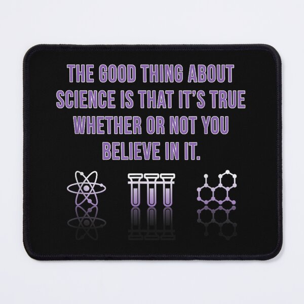 Item preview, Science Is True Whether Or Not You Believe In It-Funny designed and sold by JohnOwensey.