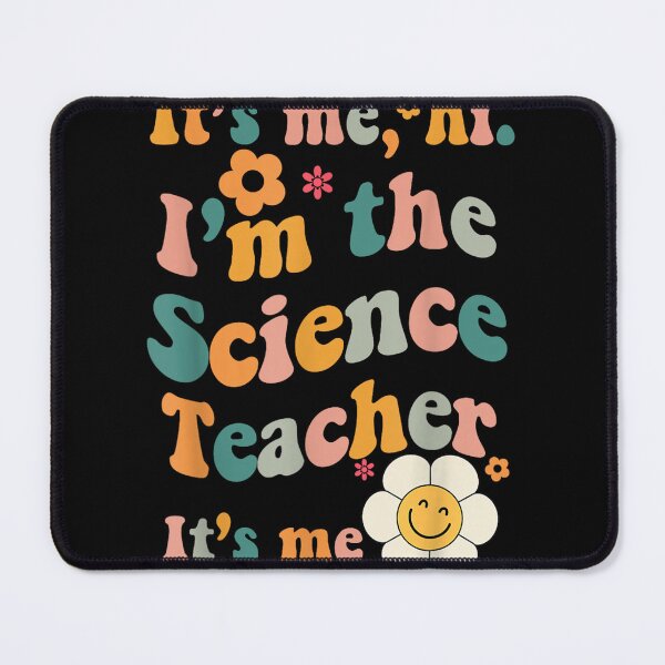 Item preview, Science Teacher It's Me I'm The Science Teacher It's Me designed and sold by JohnBlunte.