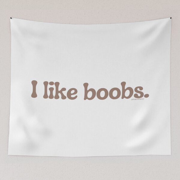 Item preview, I like boobs., v11a | lilsboobthangs designed and sold by lilsboobthangs.