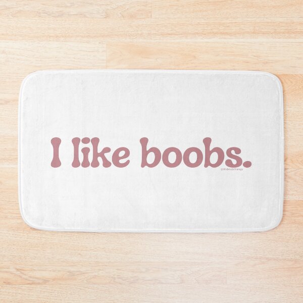 Item preview, I like boobs., v12a | lilsboobthangs designed and sold by lilsboobthangs.