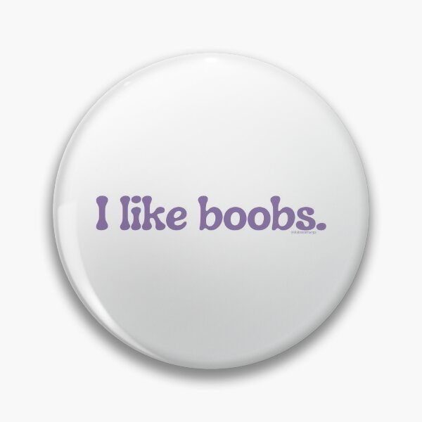 Item preview, I like boobs., v15a | lilsboobthangs designed and sold by lilsboobthangs.