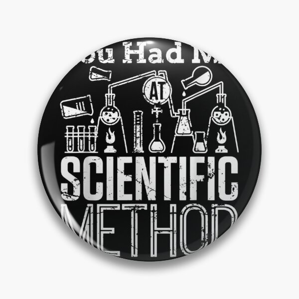 Item preview, You Had Me At Scientific Method  designed and sold by MichaelHarrisee.