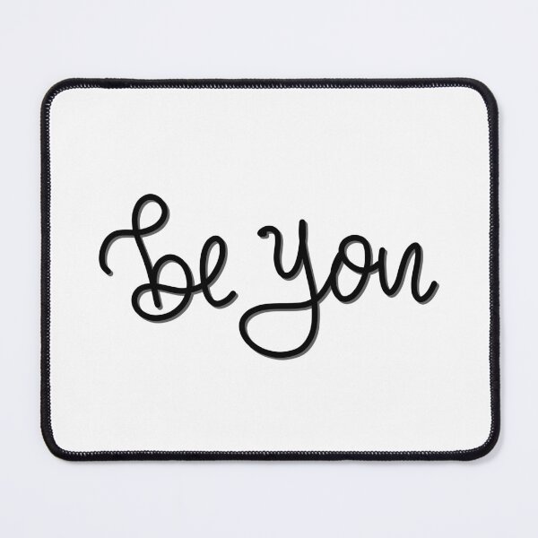 Item preview, Be You - Black designed and sold by itsaiaaa.
