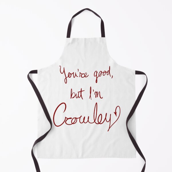 Item preview, You're good, but I'm Crowley designed and sold by LuxusLiner.