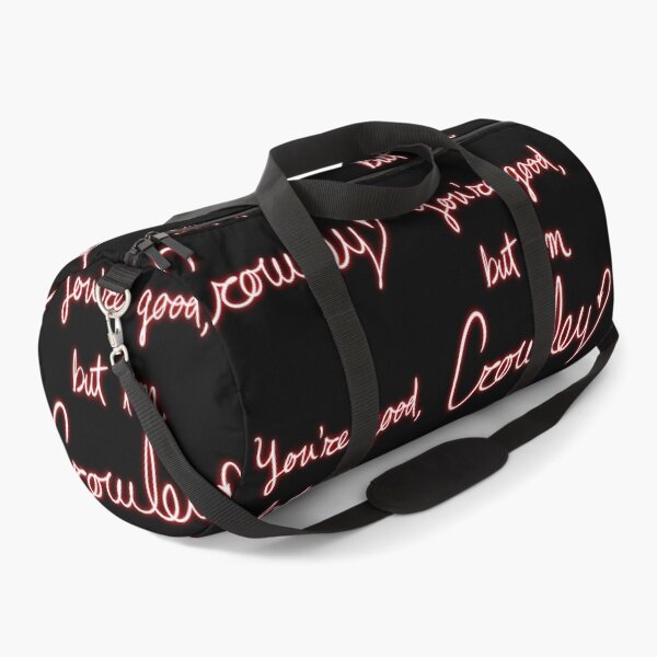 Item preview, You're good, but I'm Crowley (neon) designed and sold by LuxusLiner.