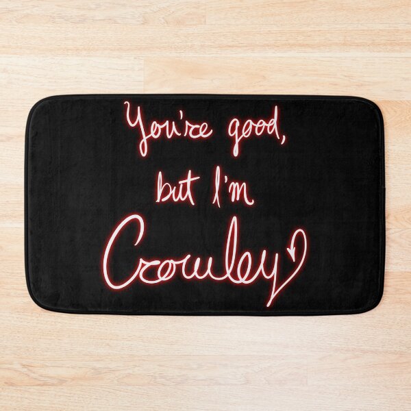 Item preview, You're good, but I'm Crowley (neon) designed and sold by LuxusLiner.