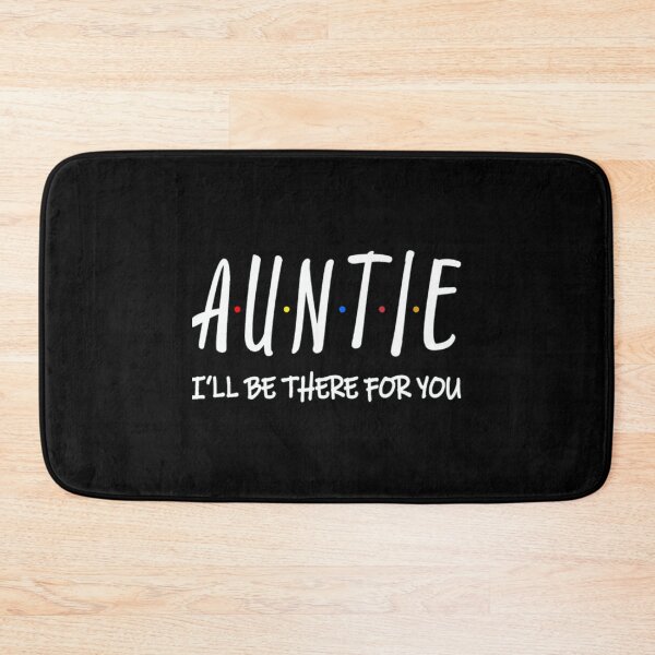 Item preview, Auntie I Ll Be There For You Active designed and sold by RachellDwyer.