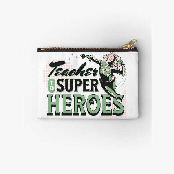 Item preview, Teacher To Super Heroes designed and sold by PompousPeasant.