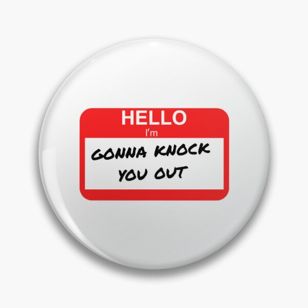 Item preview, I'm Gonna Knock You Out designed and sold by RachellDwyer.