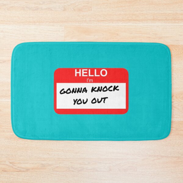 Item preview, I'm Gonna Knock You Out designed and sold by RachellDwyer.