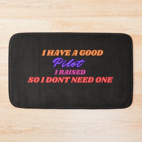 Item preview, I raised a good pilot designed and sold by MCanderart.
