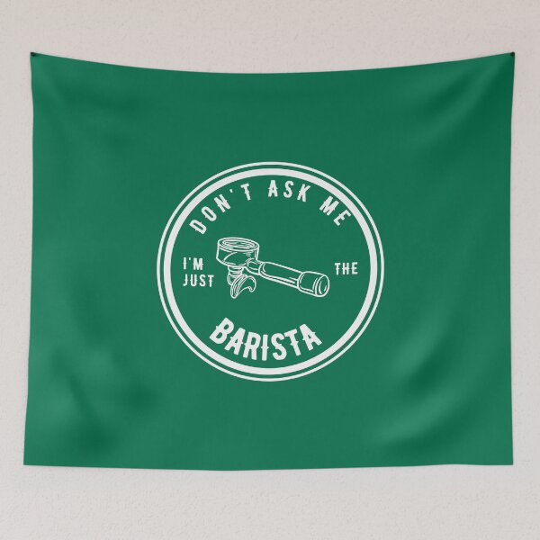 Item preview, Don't ask me I'm just the barista - for dark coloured tees designed and sold by goldenanchor.