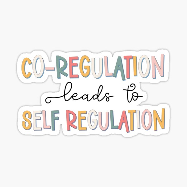 Item preview, Co-Regulation Leads To Self Regulation designed and sold by hautehub.