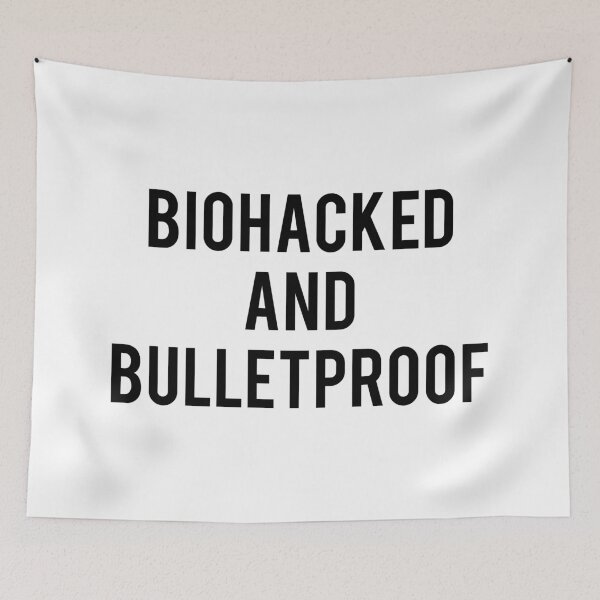 Item preview, Biohacked & Bulletproof designed and sold by Healthy AF.