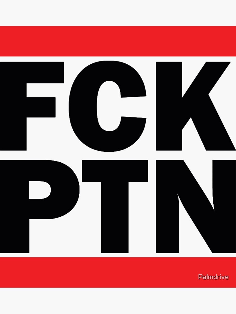 FCK PTN Putin Fuck Vladimir Putin Russia Russia Moscow Kremlin Corruption  War Misery Sticker by Palmdrive