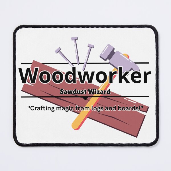Item preview, Woodworker Funny Designs designed and sold by DesignXBecky.
