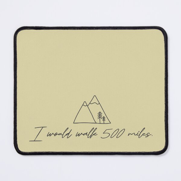 Item preview, I Would Walk 500 Miles (Black Imprint) - Mountains - Hiker - Music Reference designed and sold by mymymagic.