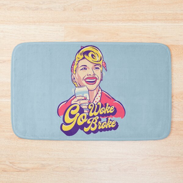 Item preview, Go WOKE Go BROKE designed and sold by Any Color Designs.