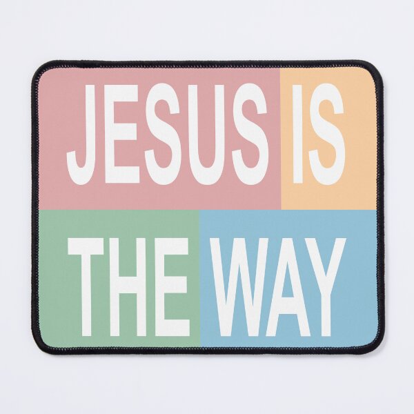 Item preview, JESUS IS THE WAY designed and sold by Abstratus.