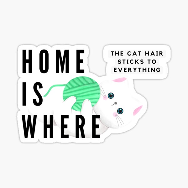 Artikel-Vorschau von Katzenhaar Happy Home, designt und verkauft von theslycats.
