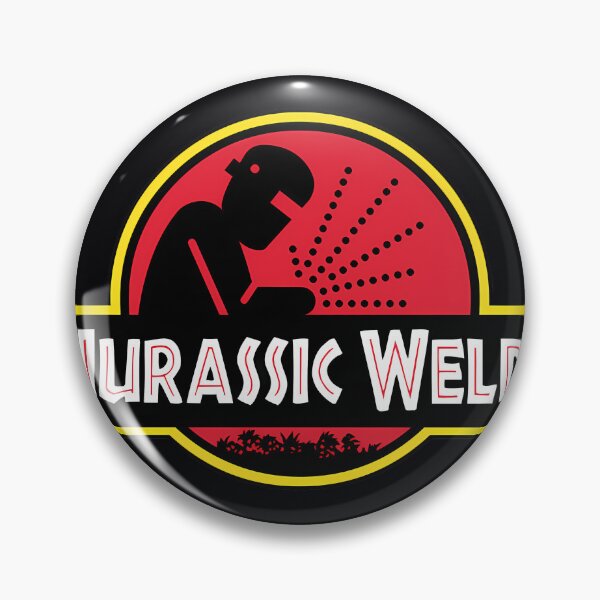 Item preview, Jurassic Weld - Welding 	s And 	  	 designed and sold by anwdhmpshdl12.