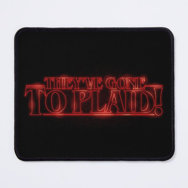 Item preview, They've Gone To Plaid (Stranger Things Style) designed and sold by thmadethis.