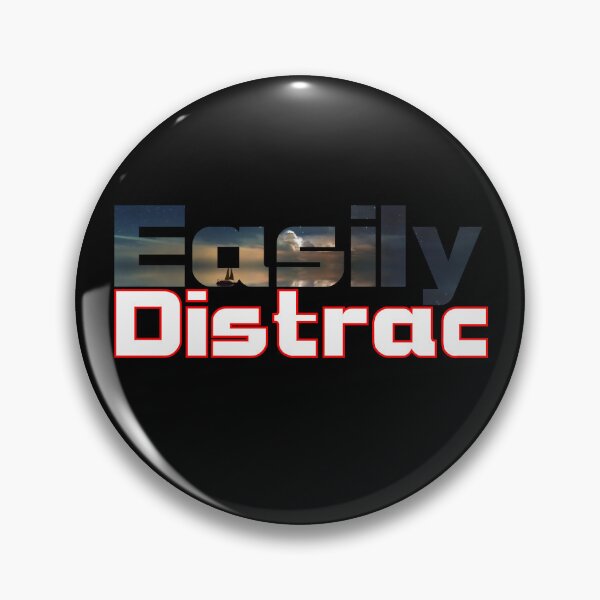 Item preview, Easily Distrac designed and sold by Sonatablue.