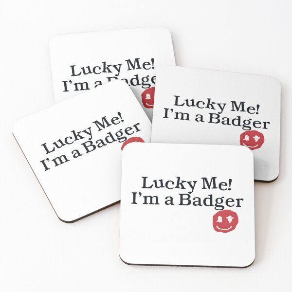 Item preview, Lucky Me! I'm a Badger designed and sold by s-hammie.