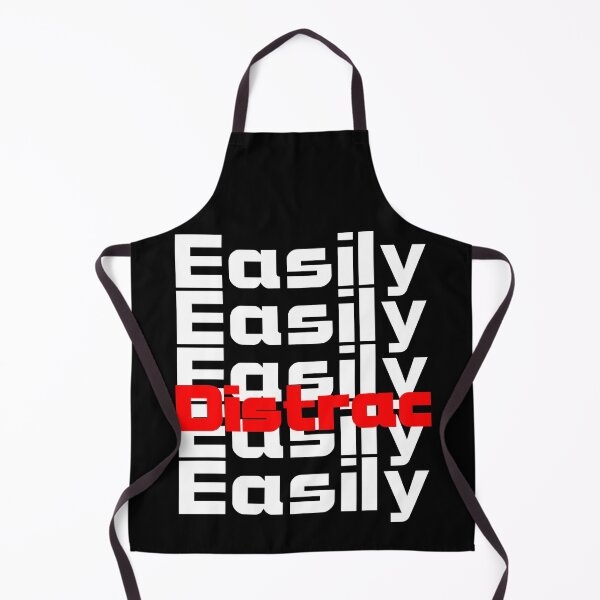 Item preview, Easily Distrac And Confused designed and sold by Sonatablue.