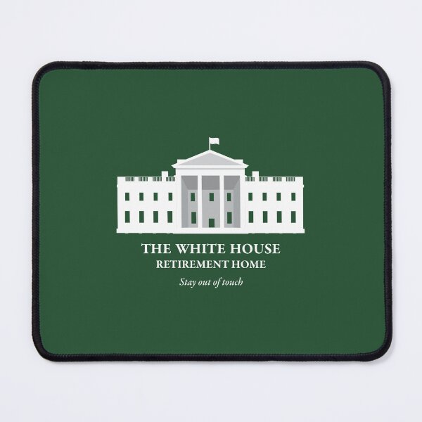 Item preview, White House Retirement Home designed and sold by HonestyTees.