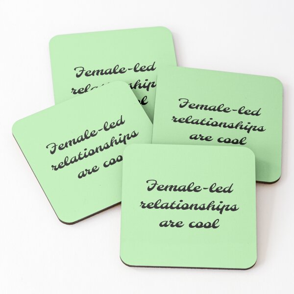 Item preview, Female-led relationships are cool! designed and sold by PositiveAlchemy.