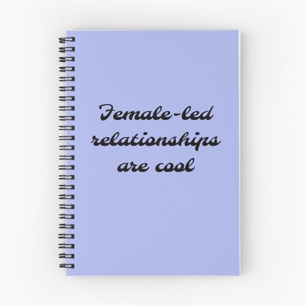Item preview, Female-led relationships are cool! designed and sold by PositiveAlchemy.