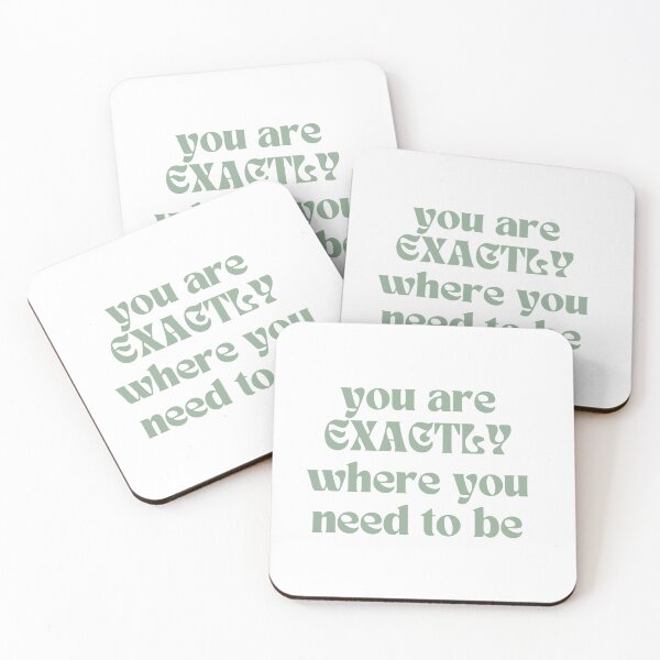Item preview, aesthetic sage green you are exactly where you need to be designed and sold by SHMdesigns.